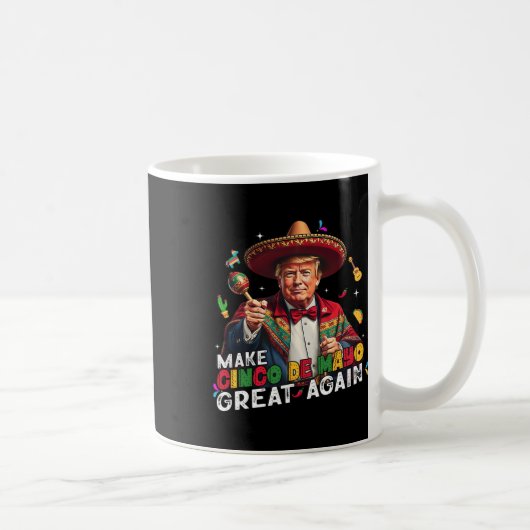 Cinco De Mayoを再びメキシコ素晴らしのおもしろいSombrにする コーヒーマグカップ (右)