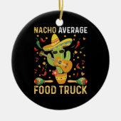 Cinco De Mayoシェフナチョ平均的なフードトラック セラミックオーナメント (正面)