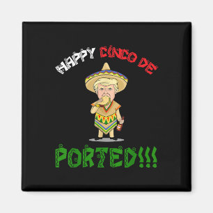 Cinco De Mayoシャツ国外追放ドおもしろいナルドトランプGi マグネット