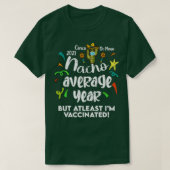 Cinco De Mayo予防接種 Tシャツ (デザイン正面)