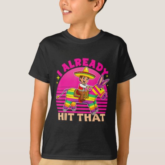 Cinco De Mayo衣装すでにピナタViにヒット Tシャツ (正面)
