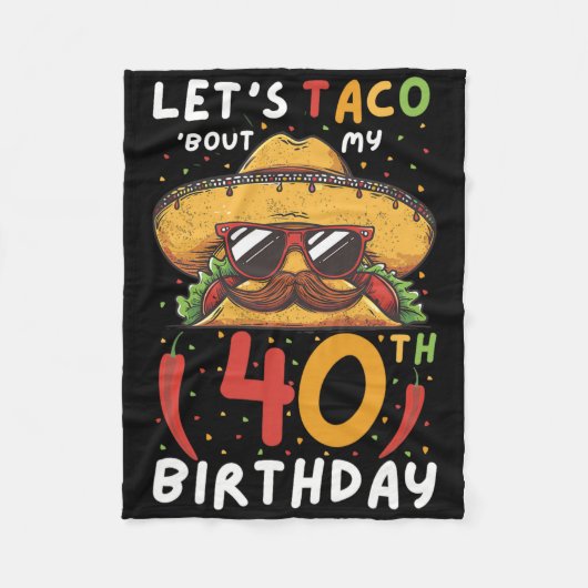 Cinco De Mayo 40th Birthday Taco Age 40 Mexican Bi フリースブランケット (正面)