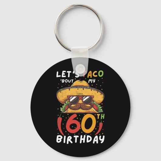 Cinco De Mayo 60誕生日タコAge 60 Mexican Bi キーホルダー (正面)