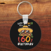 Cinco De Mayo 60誕生日タコAge 60 Mexican Bi キーホルダー (正面)