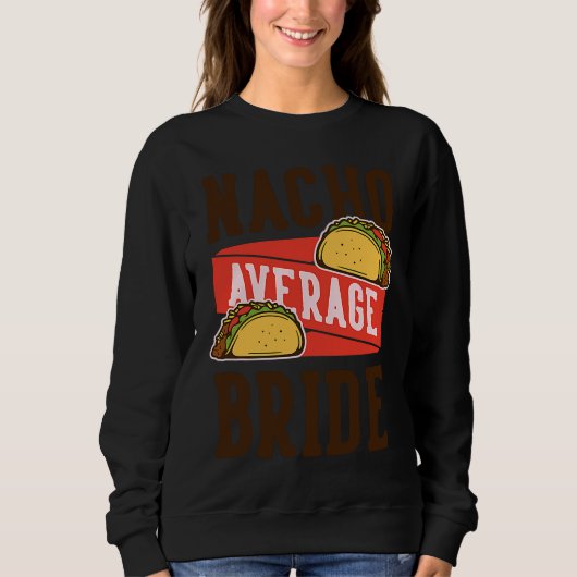 Cinco De Mayo Burritos  Mexico Tacos and Avocado   スウェットシャツ (正面)