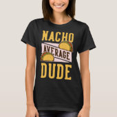 Cinco De Mayo Burritos Mexico Tacos and Avocado 69 Tシャツ (正面)