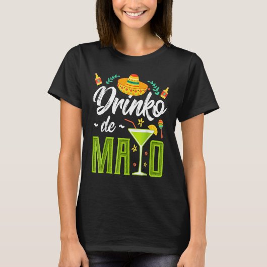 Cinco De Mayo Drinko De Mayo Fiesta Mexican Tシャツ (正面)