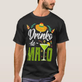 Cinco De Mayo Drinko De Mayo Fiesta Mexican Tシャツ (正面)
