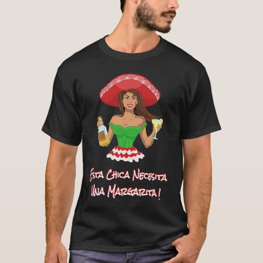 Cinco de Mayo ESTA CHICA NECESITA UNA MARGARITA! D Tシャツ (正面)