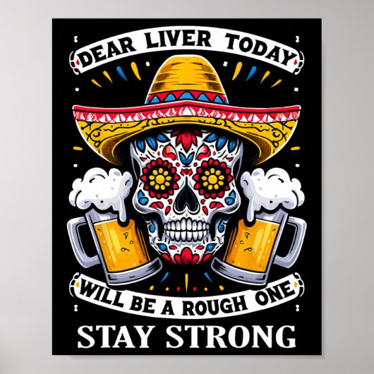 Cinco De Mayo Fiesta親愛 Liver Today Is A Ro ポスター (正面)