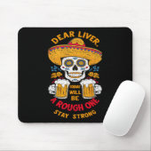 Cinco De Mayo Fiesta親愛 Liver Today Is A Ro マウスパッド (マウス)