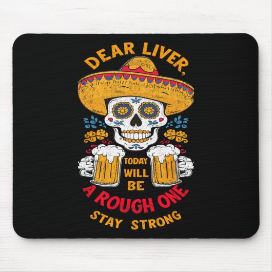 Cinco De Mayo Fiesta親愛 Liver Today Is A Ro マウスパッド (正面)