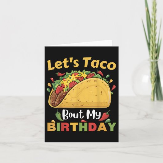 Cinco De Mayo Fiesta_ Lets Taco Our My誕生日! カード (正面)