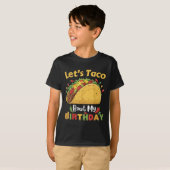 Cinco De Mayo Fiesta_ Lets Taco Our My誕生日! Tシャツ (正面フル)