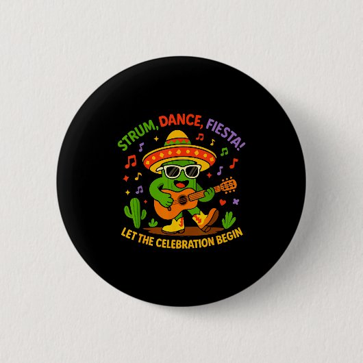Cinco de mayo funny cactus sombrero strum danceCin 缶バッジ (正面)