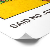 Cinco De Mayo I Hate Tacos Said No Juan Ever ポスター (角)