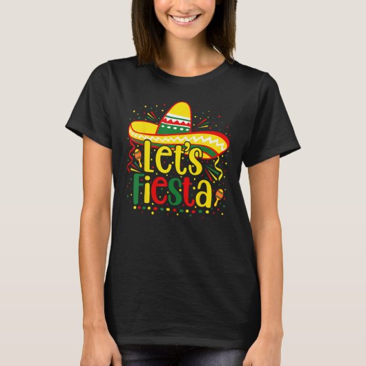 Cinco De Mayo Let s Fiesta Mexican Fiesta Cinco De Tシャツ (正面)