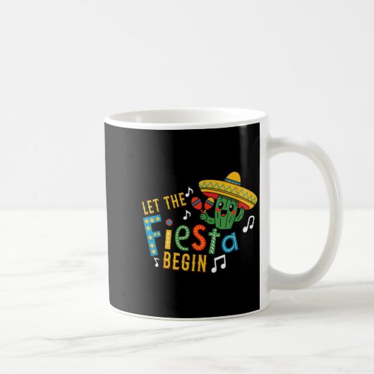 Cinco de mayo let the fiesta begin funny mexicanCi コーヒーマグカップ (右)