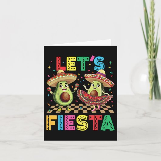 Cinco De Mayo Lets Fiesta Mexican おもしろい Avocado Me カード (正面)