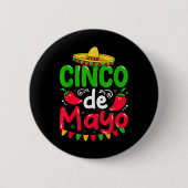 Cinco De Mayo Lets Fiesta Squad 5 De Mayo Mexican 缶バッジ (正面)