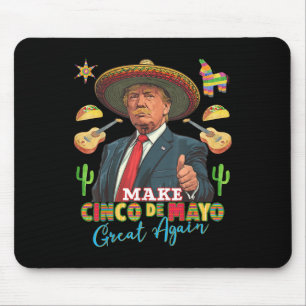 Cinco De Mayo Make Cinco De Mayo素晴らし Again マウスパッド