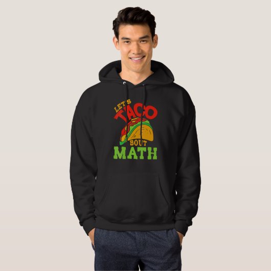 Cinco De Mayo Math Club Let'S Taco About Mathemat パーカ (正面フル)