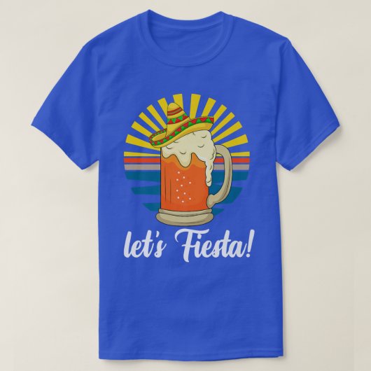 Cinco De Mayo Meican Sombrero Party Funny Beer Let Tシャツ (デザイン正面)