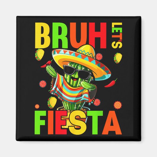 Cinco de mayo mexican cactus funny lets fiestaCinc マグネット (正面)