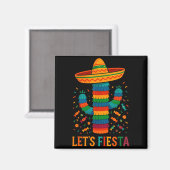 Cinco de mayo mexican cactus party funny letsCinco マグネット (正面/裏面)