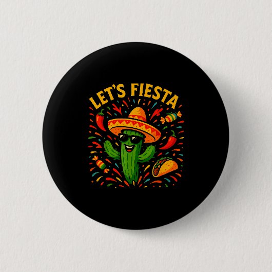 Cinco de mayo mexican cactus party funny letsCinco 缶バッジ (正面)