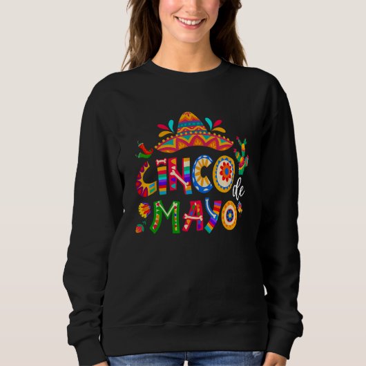 Cinco De Mayo Mexican Fiesta 5 De Mayo Men Women スウェットシャツ (正面)