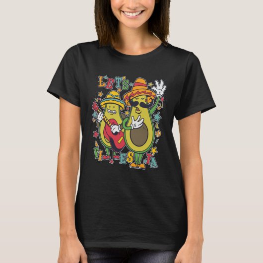 Cinco De Mayo Mexico Party Lets Fiesta  Avocado Da Tシャツ (正面)