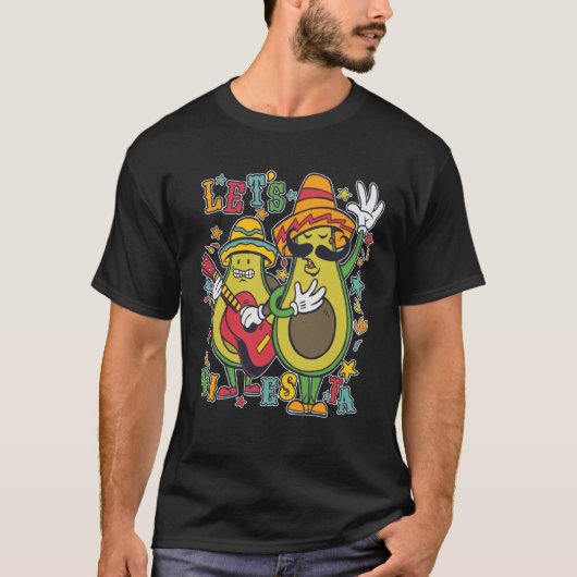 Cinco De Mayo Mexico Party Lets Fiesta  Avocado Da Tシャツ (正面)