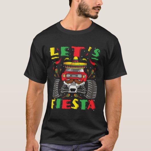 Cinco De Mayo Monster Truck Let s Fiesta Toddler K Tシャツ (正面)