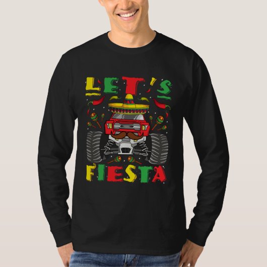 Cinco De Mayo Monster Truck Let s Fiesta Toddler K Tシャツ (正面)