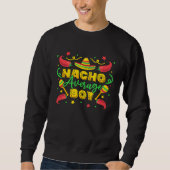 Cinco De Mayo Nacho Average Boy スウェットシャツ (正面)