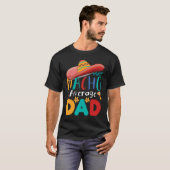Cinco de Mayo Nacho Average dad celebrate fiesta Tシャツ (正面フル)