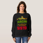 Cinco De Mayo Nacho Average Sister Mexico Toddler  スウェットシャツ (正面フル)