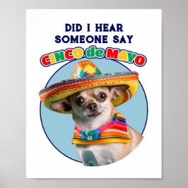 Cinco De Mayo Sombrero Chihuahuaを聞いた ポスター