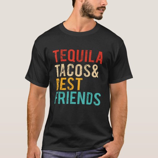 Cinco De Mayo Tequila Tacos Best Friends Drinking  Tシャツ (正面)