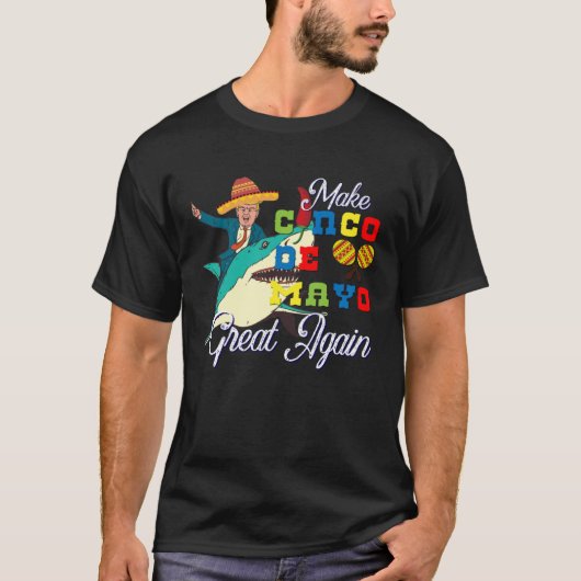 Cinco De Mayo Tequila Tacos Mexican Beer Happy Cin Tシャツ (正面)
