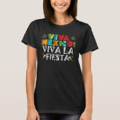 Cinco De Mayo Viva Mexico Viva La Fiesta Fiesta 5  Tシャツ (正面)