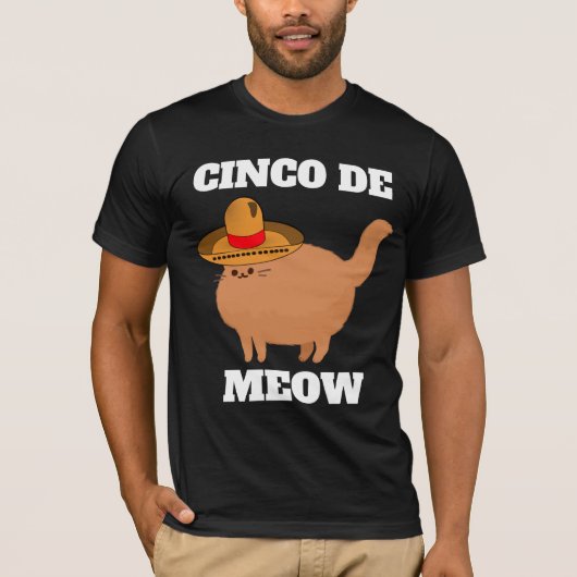 CINCO DE MEOW FUNNY CAT T-SHIRT T-SHIRTS Tシャツ (正面)
