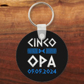 Cinco De Opa Cinco おもしろい De Mayo正統派ギリシャEa キーホルダー (正面)