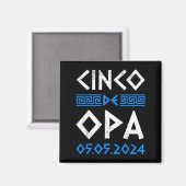 Cinco De Opa Cinco おもしろい De Mayo正統派ギリシャEa マグネット (正面/裏面)