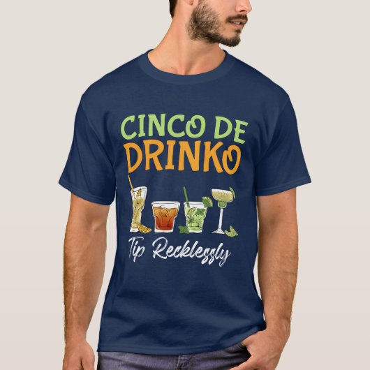 Cinco Drink Meican drinking Party Fan Fiesta famil Tシャツ (正面)