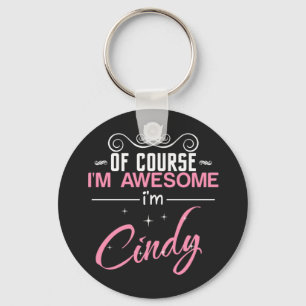 Cindyもちろん私は素晴らしCindyだ キーホルダー