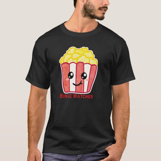 Cinema Popcorn with Quote Binge Watcher Tシャツ (正面)
