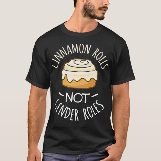 Cinnamon NOジェンダーの役割 Tシャツ (正面)