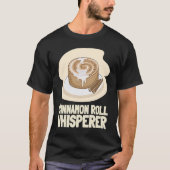 Cinnamon Roll And Cinnamon Buns Tシャツ (正面)